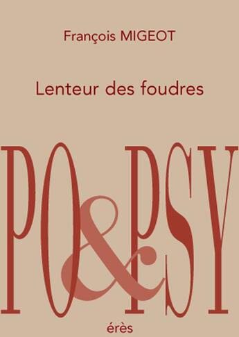 Couverture du livre « Lenteur des foudres » de François Migeot aux éditions Eres