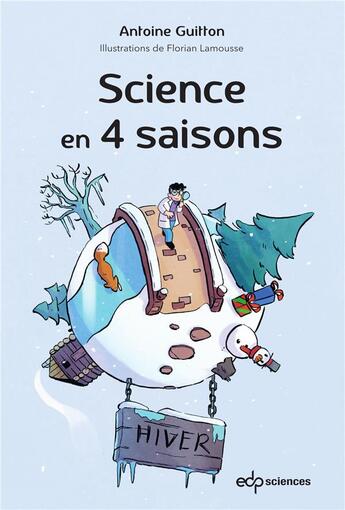 Couverture du livre « Science en 4 saisons - hiver » de Guitton Antoine aux éditions Edp Sciences