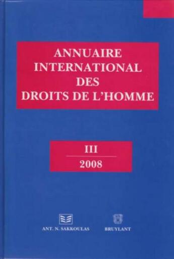 Couverture du livre « Annuaire international des droits de l'homme (édition 2008) » de  aux éditions Sakkoulas Anton