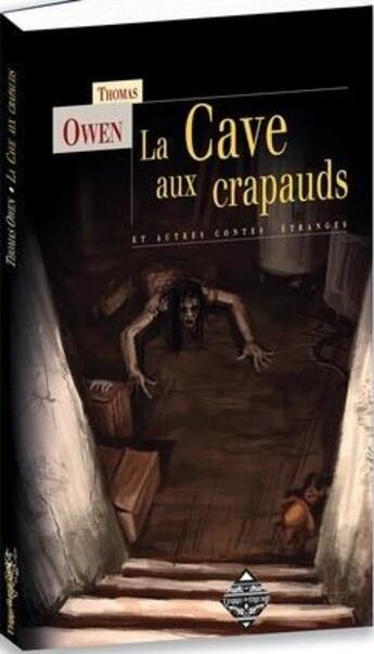 Couverture du livre « La cave aux crapauds » de Owen Thomas aux éditions Terre De Brume