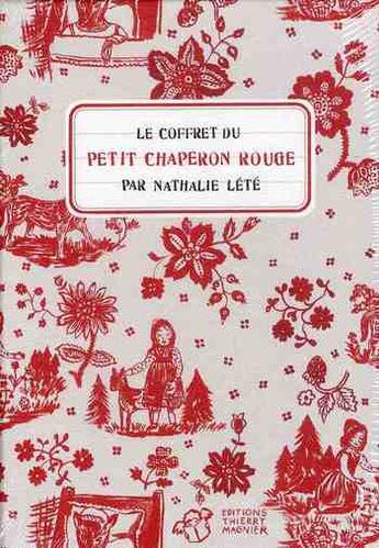 Couverture du livre « Le coffret du petit Chaperon rouge » de Lete Nathalie aux éditions Thierry Magnier