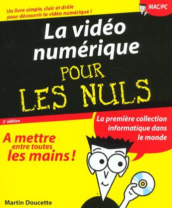 Couverture du livre « La Video Numerique Pour Les Nuls » de Martin Doucette aux éditions First Interactive