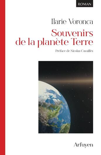 Couverture du livre « Souvenirs de la planète Terre » de Nicolas Cavailles aux éditions Arfuyen