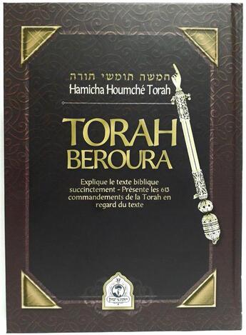 Couverture du livre « Torah Beroura : Hamicha Houmché Torah » de Shimon Abehssera aux éditions Biblieurope