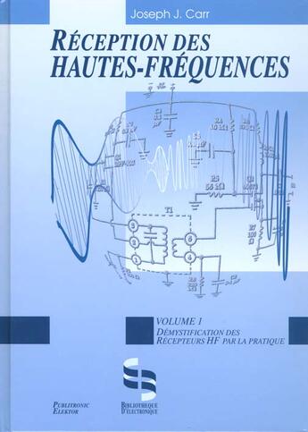 Couverture du livre « Reception Des Hautes-Frequences » de Joseph Carr aux éditions Publitronic Elektor