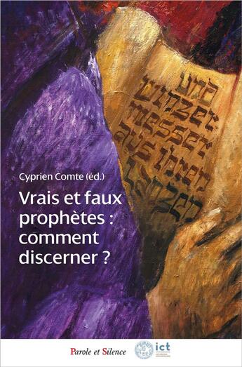 Couverture du livre « Vrais et faux prophètes : comment discerner ? » de  aux éditions Parole Et Silence