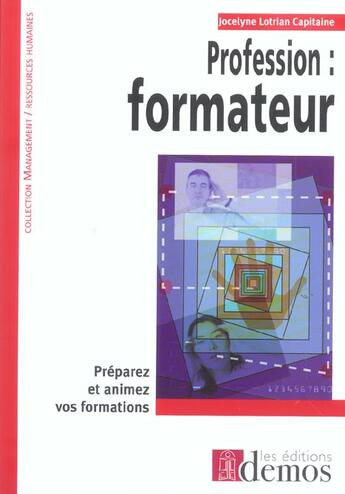 Couverture du livre « Profession : Formateur » de Lotrian J aux éditions Demos