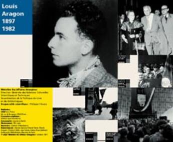 Couverture du livre « Louis aragon, exposition » de Philippe Olivera aux éditions Documentation Francaise