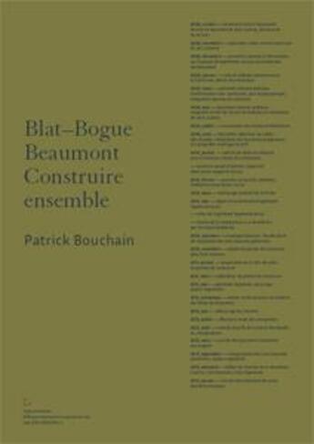 Couverture du livre « Les bogues du blat » de Patrick Bouchain aux éditions Captures