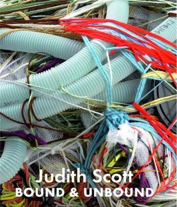 Couverture du livre « Judith scott: bound and unbound » de Morris Catherine aux éditions Prestel