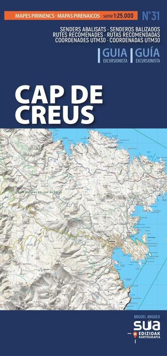 Couverture du livre « Cap de Creus : Mapas Pirenaicos » de Miguel Angulo aux éditions Sua