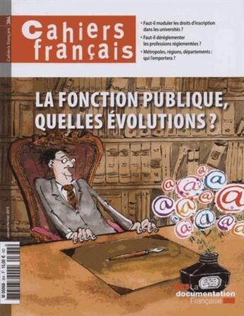 Couverture du livre « Cahiers français N.384 ; la fonction publique, quelles évolutions ? » de Olivia Montel aux éditions Documentation Francaise