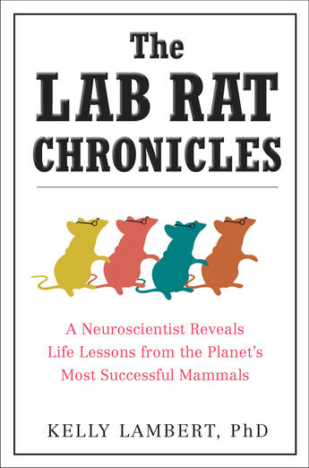 Couverture du livre « The Lab Rat Chronicles » de Lambert Kelly aux éditions Penguin Group Us