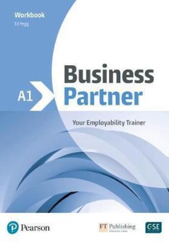 Couverture du livre « Business partner ; workbook ; A1 » de Iwonna Dubicka et Margaret O'Keeffe aux éditions Pearson