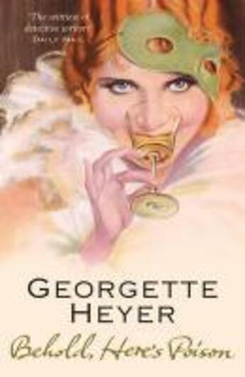 Couverture du livre « Behold Here's Poison » de Georgette Heyer aux éditions Random House Digital