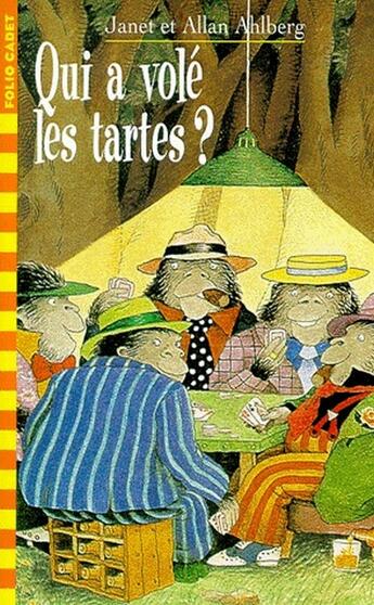 Couverture du livre « Qui a volé les tartes ? » de Ahlberg aux éditions Gallimard-jeunesse