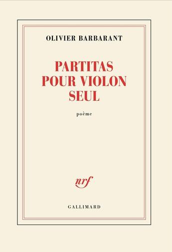 Couverture du livre « Partitas pour violon seul » de Olivier Barbarant aux éditions Gallimard