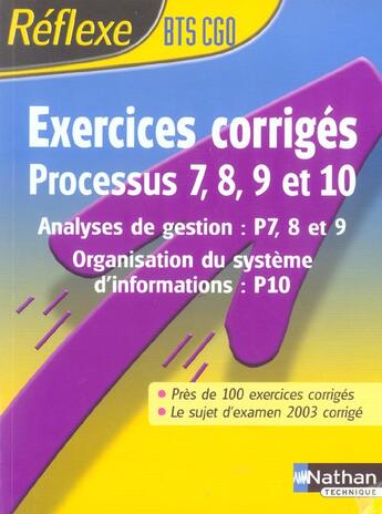 Couverture du livre « Ex corriges p7 a p10 bts cgo » de Montsegur/Garidou aux éditions Nathan