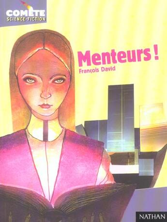 Couverture du livre « Menteurs ! » de Francois David aux éditions Nathan