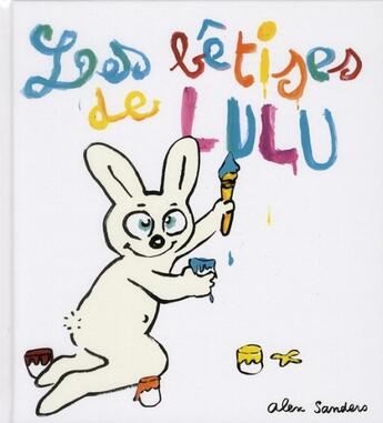 Couverture du livre « Les bêtises de Lulu » de Alex Sanders aux éditions Ecole Des Loisirs