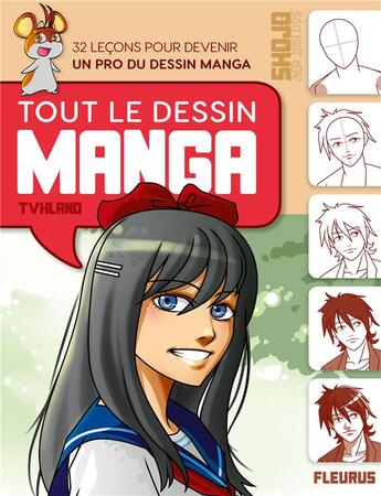 Couverture du livre « Tout le dessin manga (édition 2018) » de Van Huy Ta aux éditions Fleurus