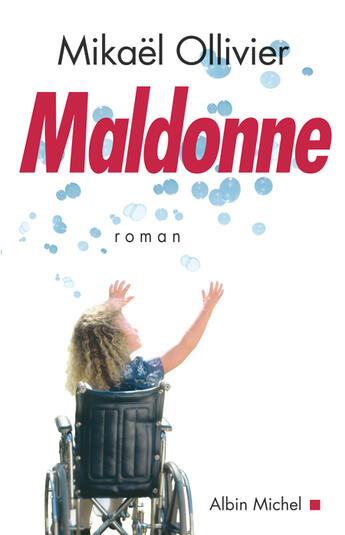 Couverture du livre « Maldonne » de Mikael Ollivier aux éditions Albin Michel