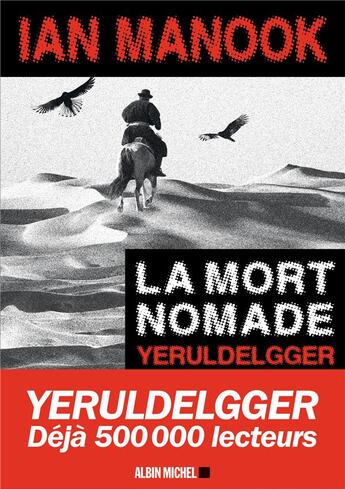 Couverture du livre « La mort nomade » de Ian Manook aux éditions Albin Michel