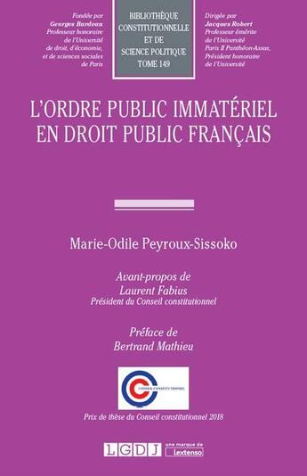 Couverture du livre « L'ordre public immatériel en droit public français » de Marie-Odile Peyroux-Sissoko aux éditions Lgdj