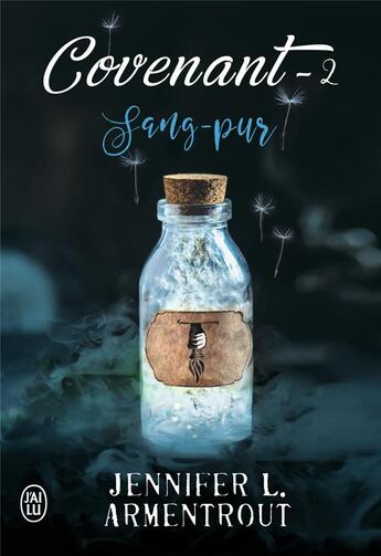 Couverture du livre « Covenant Tome 2 : sang-pur » de Jennifer L. Armentrout aux éditions J'ai Lu