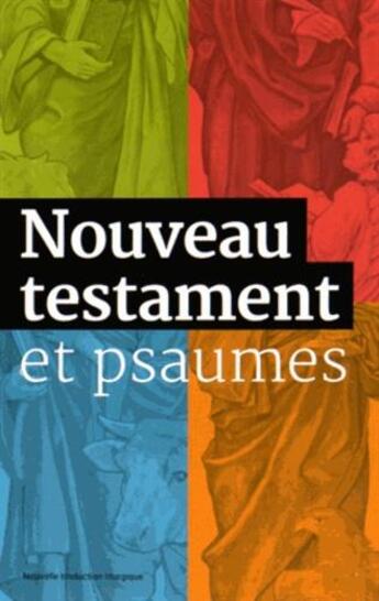 Couverture du livre « Nouveau testament et psaumes ; évangiles et psaumes » de  aux éditions Emmanuel