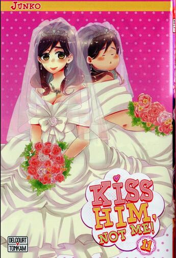 Couverture du livre « Kiss him, not me ! Tome 11 » de Junko aux éditions Delcourt