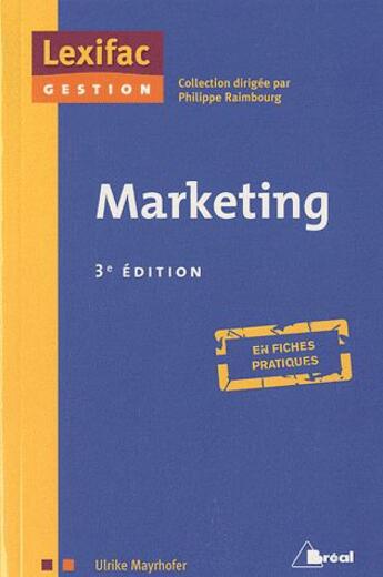 Couverture du livre « Marketing (3e édition) » de Mayrhofer/Ulrike aux éditions Breal