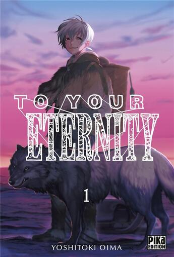 Couverture du livre « To your eternity t.1 » de Yoshitoki Oima aux éditions 48h Bd