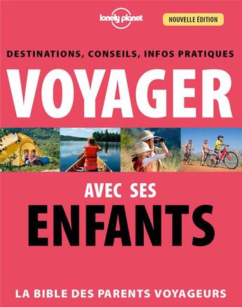 Couverture du livre « Voyager avec ses enfants (3e édition) » de  aux éditions Lonely Planet France