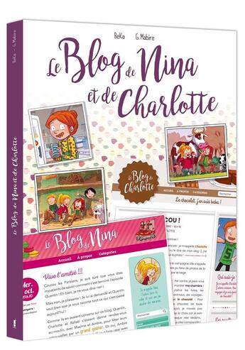 Couverture du livre « Le blog de Nina ; le blog de Charlotte » de Gregoire Mabire et Beka aux éditions Bamboo