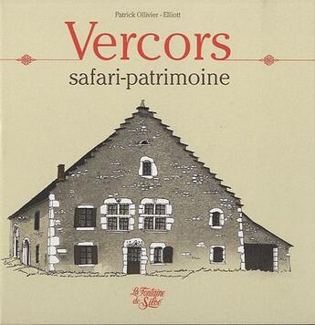 Couverture du livre « Vercors ; safari-patrimoine » de Patrick Ollivier-Elliott aux éditions La Fontaine De Siloe