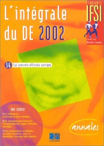 Couverture du livre « Integrale du de 2002 » de Editions Lamarre aux éditions Lamarre