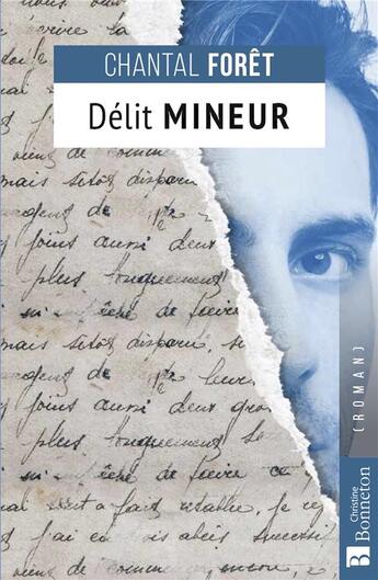 Couverture du livre « Délit mineur » de Chantal Foret aux éditions Bonneton