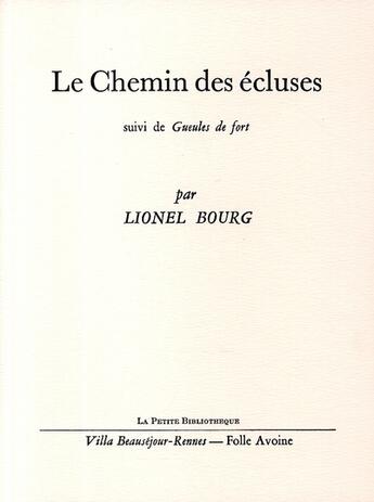 Couverture du livre « Le chemin des écluses » de Lionel Bourg aux éditions Folle Avoine