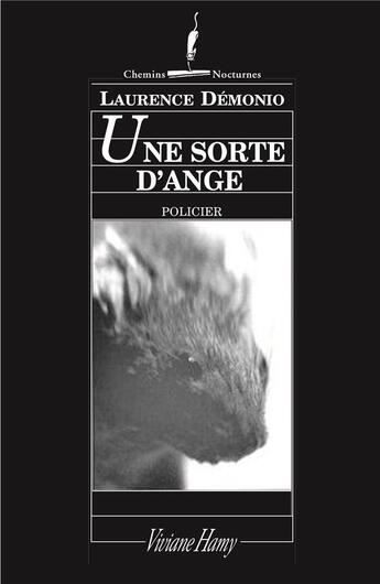 Couverture du livre « Une sorte d'ange » de Laurence Demonio aux éditions Viviane Hamy