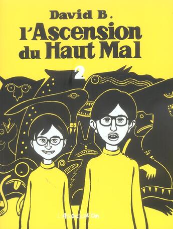 Couverture du livre « L'ascension du haut mal Tome 2 » de David B. aux éditions L'association