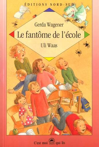 Couverture du livre « Fantome de l'ecole (le) » de Waas Pommer U aux éditions Nord-sud