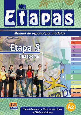 Couverture du livre « Etapa 5, pasaporte ; nivel A2 ; libro del alumno » de Sonia Eusebio Hermira et Beatriz Coca Del Bosque et Elena Herrero Sanz et Macarena Sagredo Jeronimo et I De Dios Martin aux éditions Edinumen