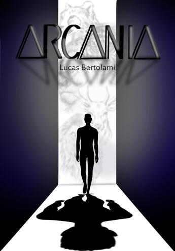 Couverture du livre « Arcania » de Lucas Bertolami aux éditions Librinova