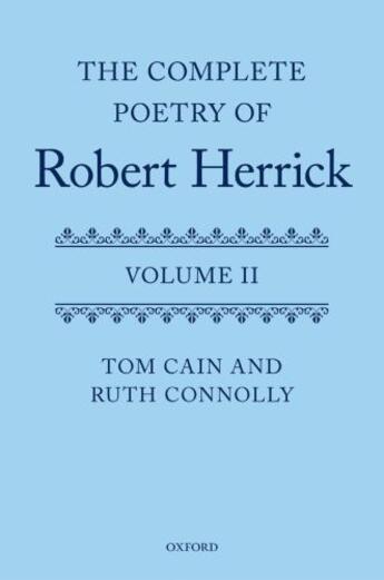 Couverture du livre « The Complete Poetry of Robert Herrick: Volume II » de Connolly Ruth aux éditions Oup Oxford