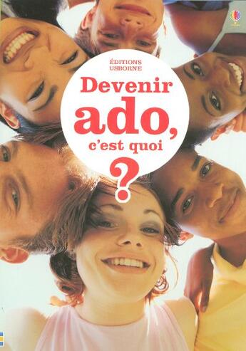 Couverture du livre « Devenir ado c'est quoi » de Susan Meredith aux éditions Usborne