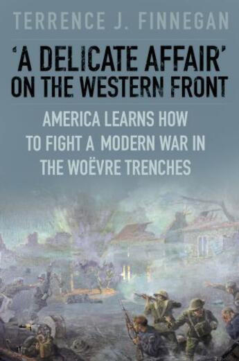 Couverture du livre « A Delicate Affair' on the Western Front » de Finnegan Terrence J aux éditions History Press Digital