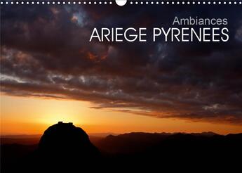 Couverture du livre « Ambiances ariege pyrenees calendrier mural 2020 din a3 horizontal - les pyrenees ariegeoises calen » de Fabien Boutet aux éditions Calvendo