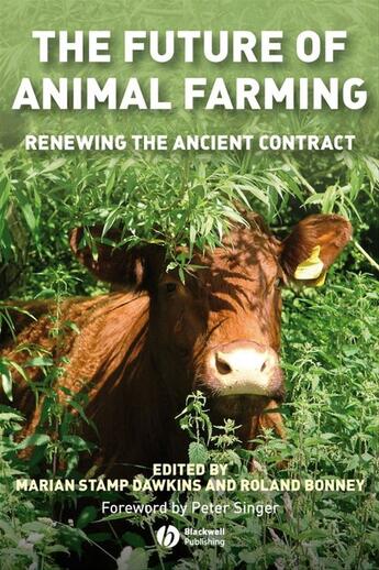 Couverture du livre « The Future of Animal Farming » de Marian Stamp Dawkins et Roland Bonney aux éditions Wiley-blackwell