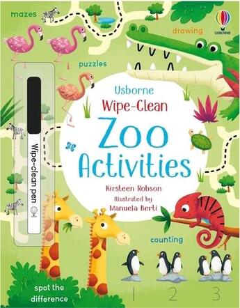 Couverture du livre « Zoo activitiés : wipe-clean » de Kirsteen Robson et Manuela Berti aux éditions Usborne